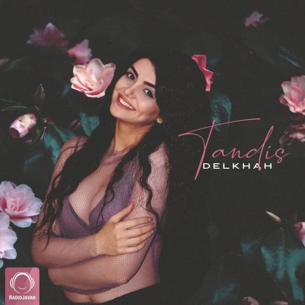 Delkhah · Tandis