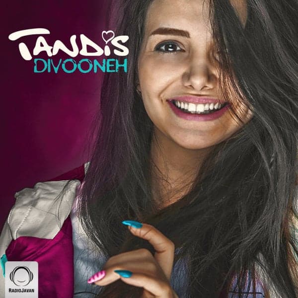 Divooneh · Tandis