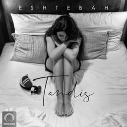 Eshtebah · Tandis