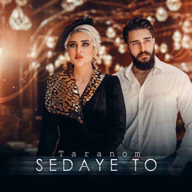 Sedaye To · Taranom