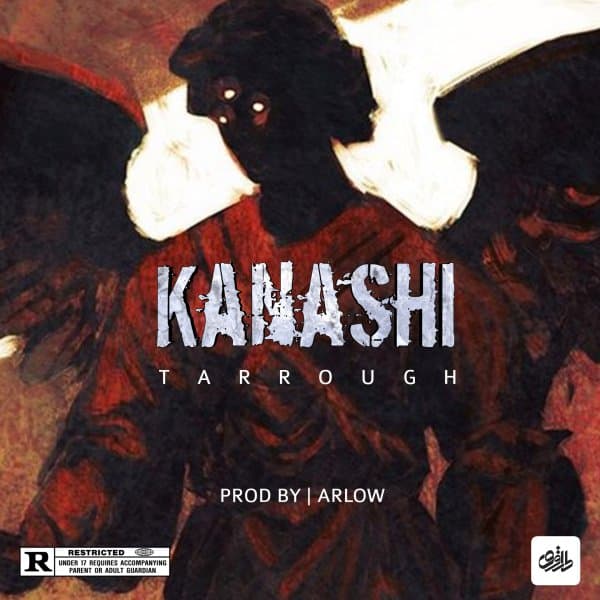 Kanashi · Tarrough