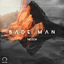 Bade Man · The Don