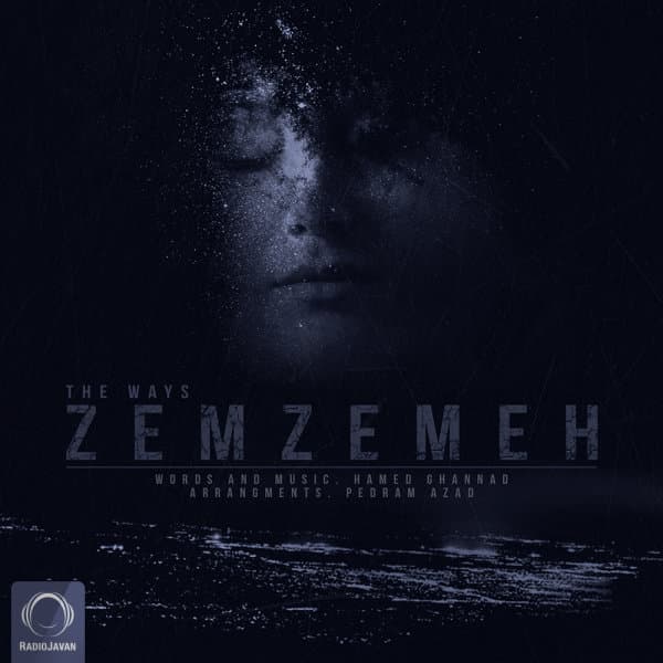 Zemzemeh · The Ways