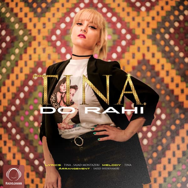 Do Rahi · Tina