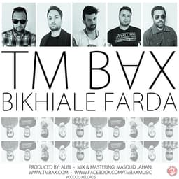 Bikhiale Farda · TM Bax