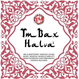 Halva · TM Bax