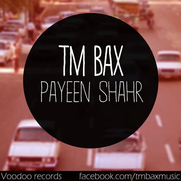 Payeen Shahr · TM Bax
