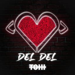 Del Del · Tohi