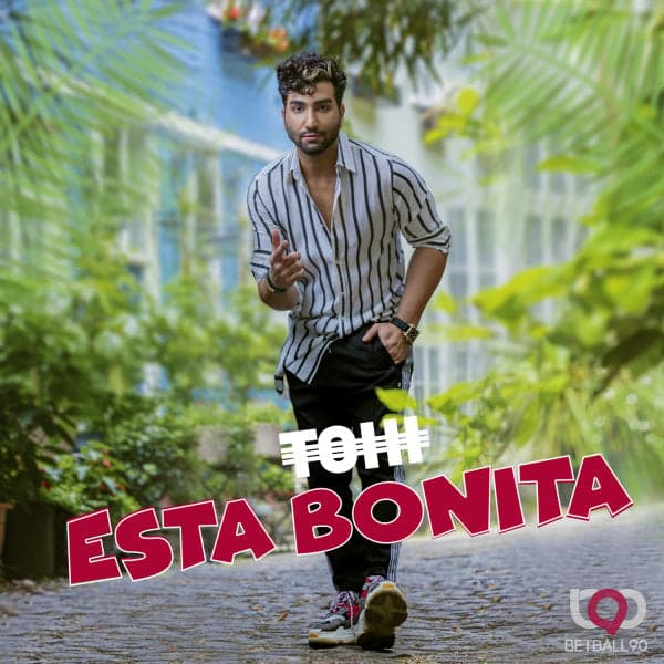 Esta Bonita · Tohi