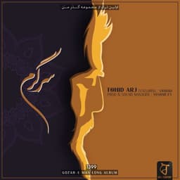 Sargarm · Tohid Arj