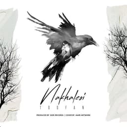 Nakhalesi · Toofaan