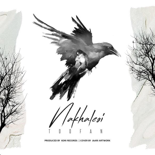 Nakhalesi · Toofaan
