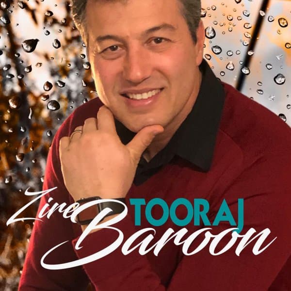 Zire Baroon · Tooraj