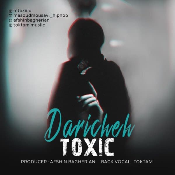 Daricheh · Toxic