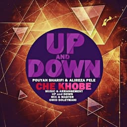 Che Khobe · Up & Down