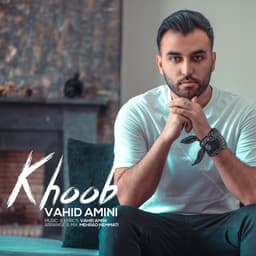 Khoob · Vahid Amini