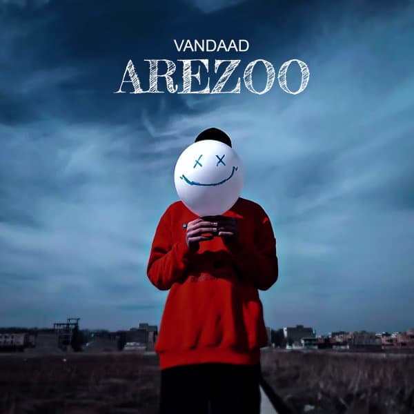 Arezoo · Vandaad