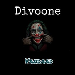 Divoone · Vandaad