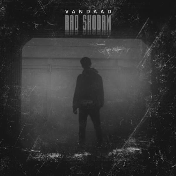 Rad Shodam · Vandaad