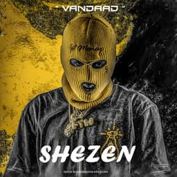 Shezen · Vandaad