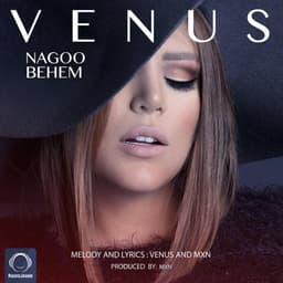 Nagoo Behem · Venus