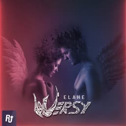 Elahe · DJ Wersy