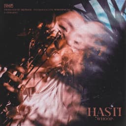 Hasti · Whoop