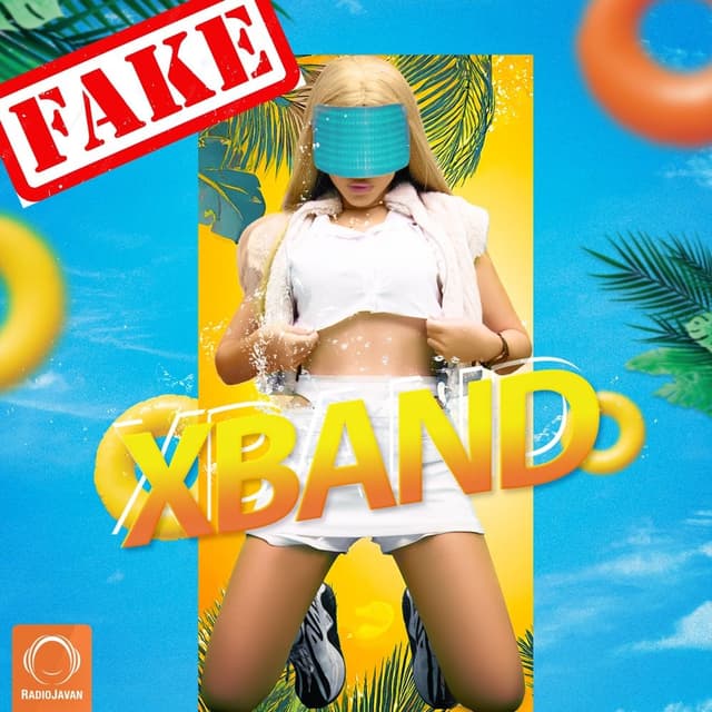 Fake · X Band