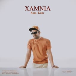 Kam Kam · Xamnia