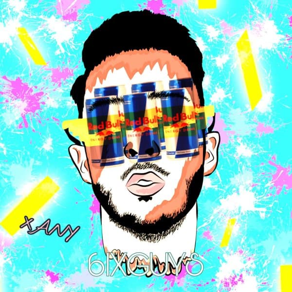 6ix Guys · Xany