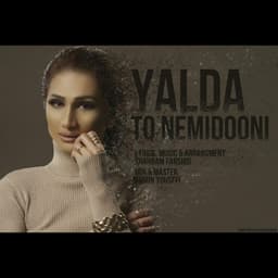 To Nemidooni · Yalda
