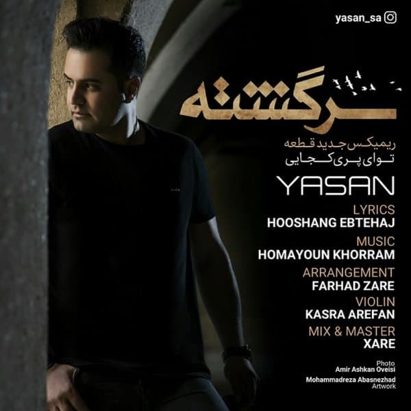 Sargashte · Yasan