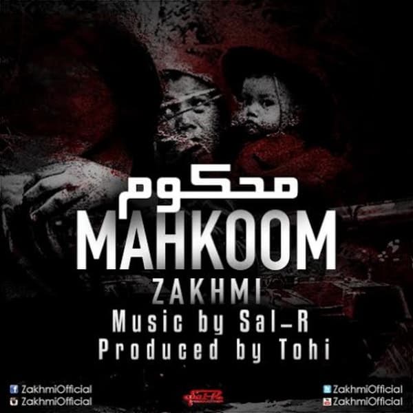 Mahkoom · Zakhmi