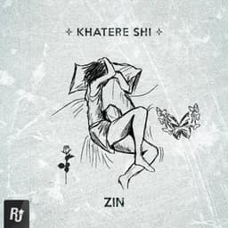 Khatere Shi · Zin