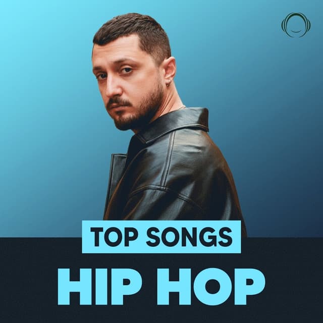Top Songs Hip Hop