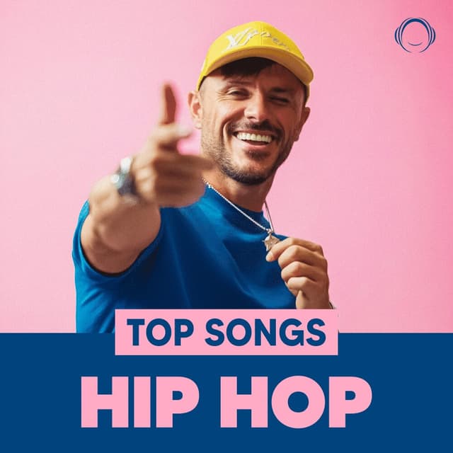 Top Songs Hip Hop