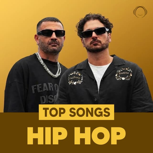 Top Songs Hip Hop
