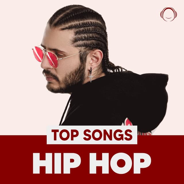Top Songs Hip Hop