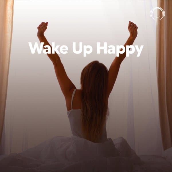 Wake Up Happy