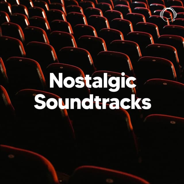 Nostalgic Soundtracks
