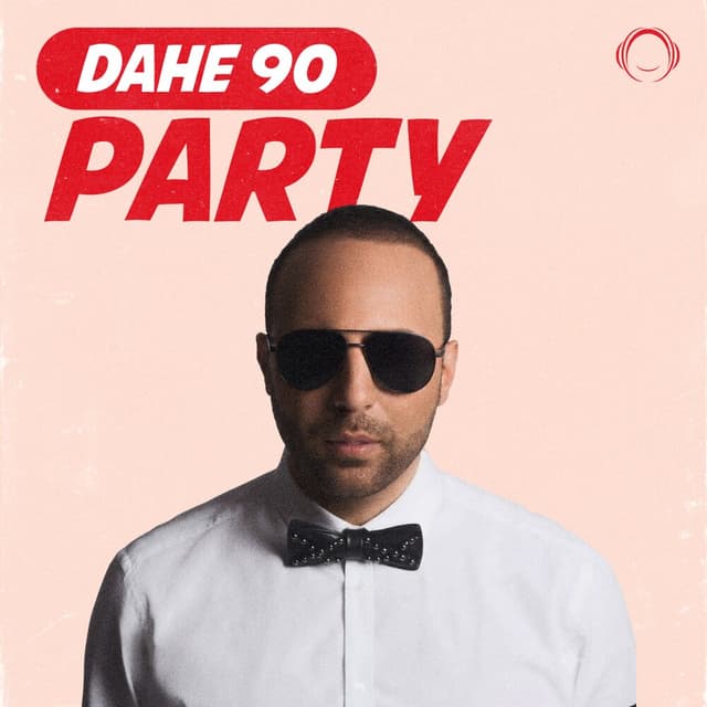 Dahe 90 Party