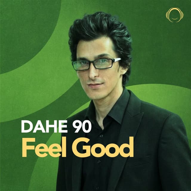 Dahe 90 Feel Good