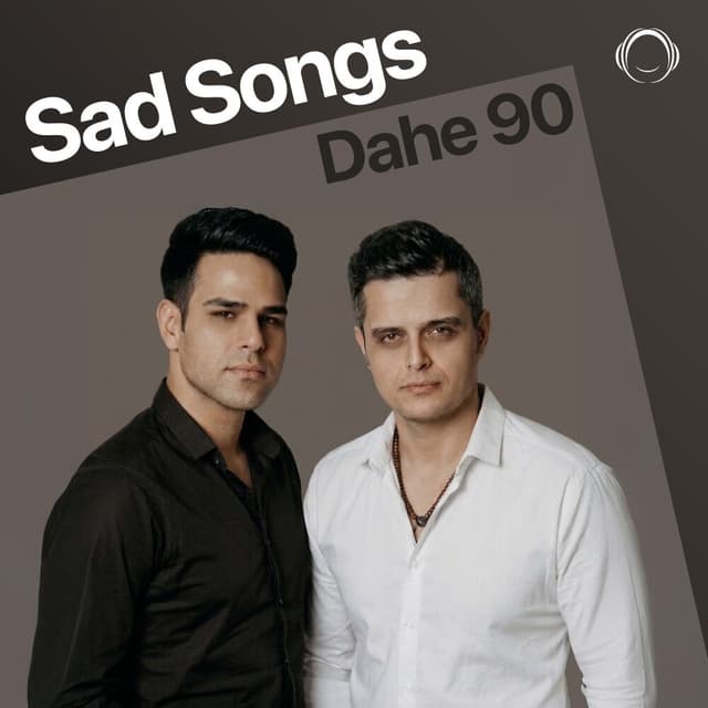 Dahe 90 Sad Songs