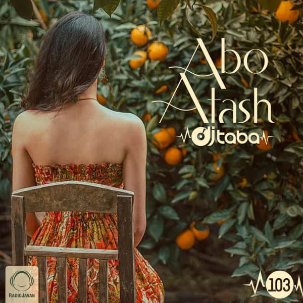 Abo Atash 103 · DJ Taba