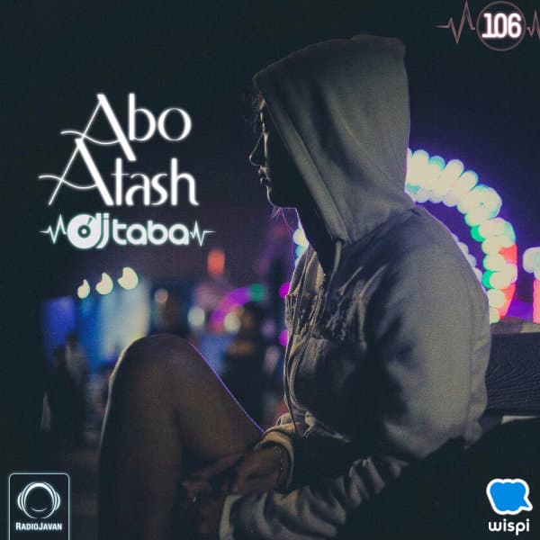 Abo Atash 106 · DJ Taba