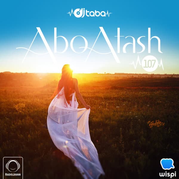 Abo Atash 107 · DJ Taba