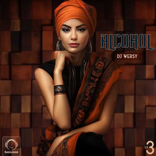 Alcohol 3 · DJ Wersy