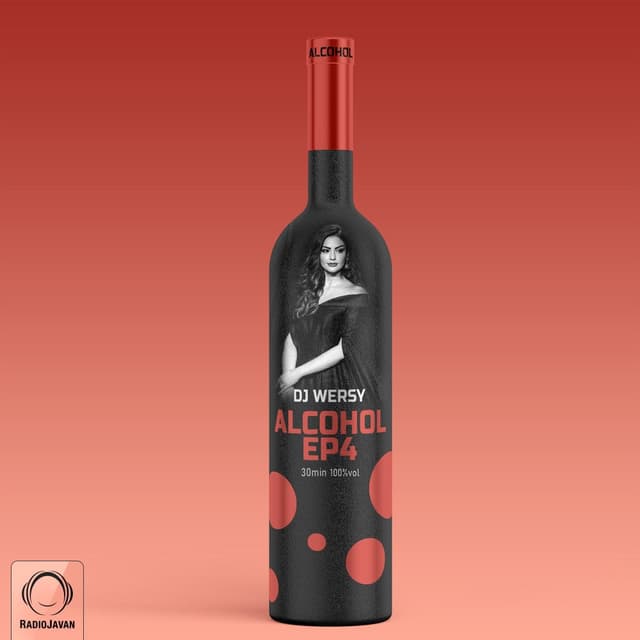 Alcohol 4 · DJ Wersy