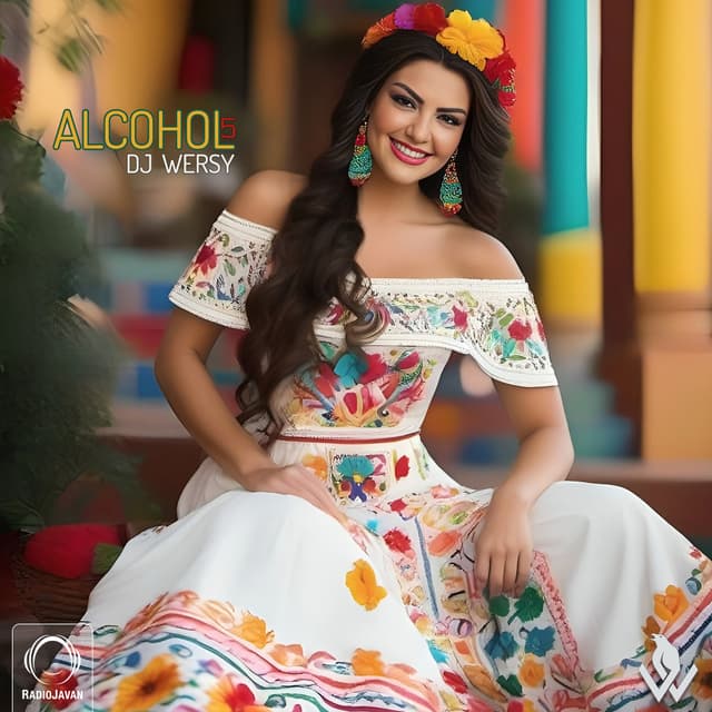 Alcohol 5 · DJ Wersy
