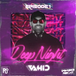 Deep Night 1 · Deejay Vahid